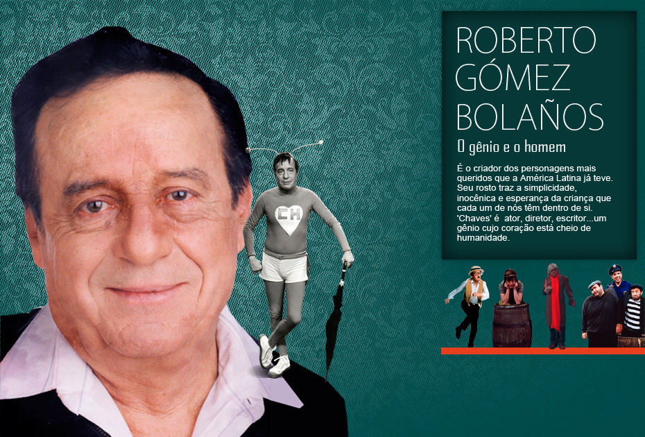 Roberto Gomez Bolaños