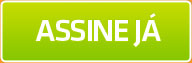 Assine já